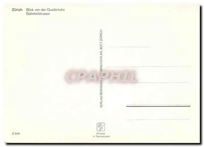 Zurich — widok mostu Quaibrücke i ulicy Bahnhofstrasse — Verlag Beringer & Pampaluchi AG — Rewers