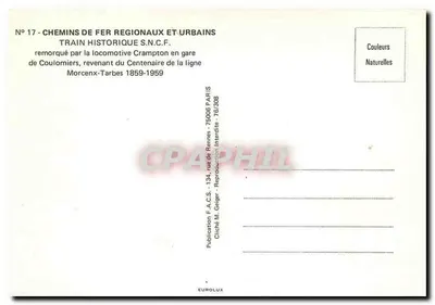 Trem histórico S.N.C.F. — puxado pela locomotiva Crampton — Coulomiers-Tarbes 1859-1959 — Verso