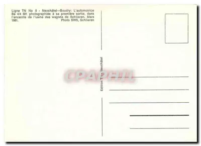 Automotriz Be 4/4 501 — Linha TN No 5 — Neuchâtel-Boudry — Saída da fábrica Schlieren — Edição Neuchâtel — Verso