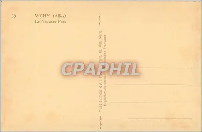 Vichy (Allier) — Nowy Most — Wydawnictwo Sztuki Yvon Martel, 15 Rue Française, Paryż — Rewers