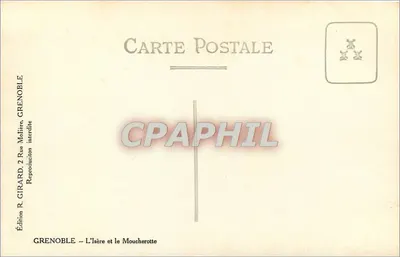 Grenoble — A Isère e o Moucherotte — Edição R. Girard, Grenoble — Verso