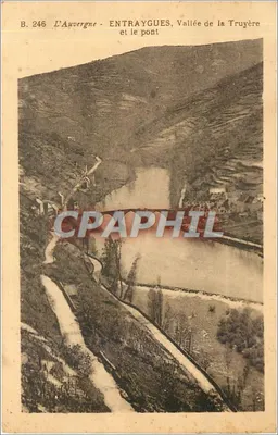 Entraygues, Vale da Truyère e o ponte — Edição P. Malroux - Auriillac, n° B. 246