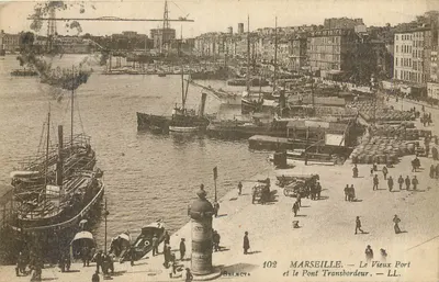 Marselha — O Velho Porte e o Ponte Transbordeur — LL. — Sélecta 102