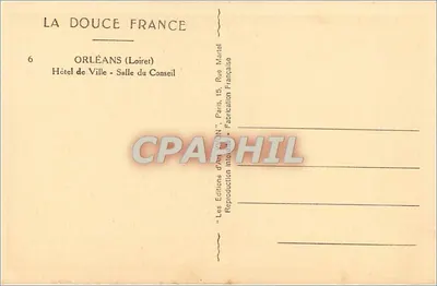 Orléans (Loiret) — Hotel de Ville - Sala do Conselho — Les Éditions d'Art 'ANON' Paris — Verso