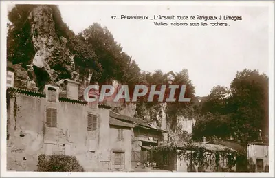 A Arsault rota de Périgueux a Limoges — Velhas casas sob as rochas — Edições Vergé Périgueux, n°37