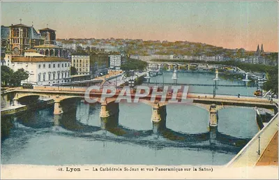 Lyon — La Cathédrale St-Jean et vue panoramique sur la Saône — Impr. A. Théna, Toulouse
