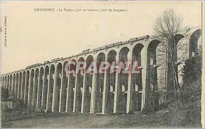 Chaumont - O Viaduto (32m de altura, 600m de comprimento) — Jullem e Boril, editores