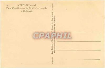 Verdun (Meuse) — Brama Châtel (poterna z XIV wieku) i wieże katedry — Les Éditions d'Art Yvon, 15 Rue de la Paix, Paris — Rewers