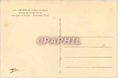TROUVILLE, la Reina de las Playas — L'Hôtel des Roches Noires — editor La Cigogne, 253 Avenue de la République, Deauville — Reverso