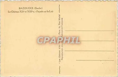 Bazouges (Sarthe) — Zamek z XII i XIII wieku — Front na Loir — Wydawnictwo Sztuki Vve. Paryż — Rewers