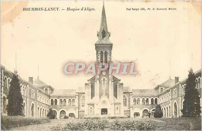 Bourbon-Lancy — Hospice d'Aligre — Paul Burget édit. H. Romané, Mâcon