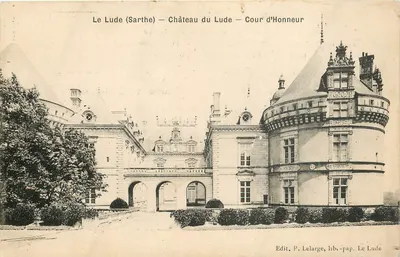 Le Lude (Sarthe) — Château du Lude — Cour d'Honneur — Edit. P. Lelarge, lib.-pap. Le Lude