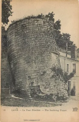 Laon — A Torre Inclinada — The Inclining Tower — ND Hot.