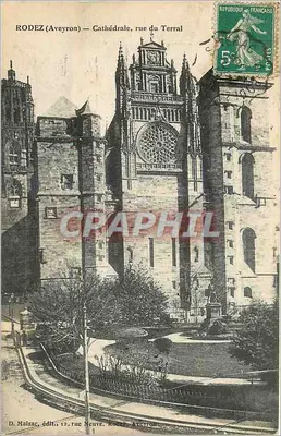 Rodez (Aveyron) — Catedral, rua do Terral — D. Malzac, editor, 12, rua Nova, Rodez, Aveyron