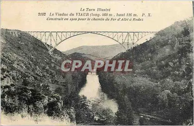 O Viaduto do Viaur — Albi a Rodez — Le Tarn Illustré n°2182