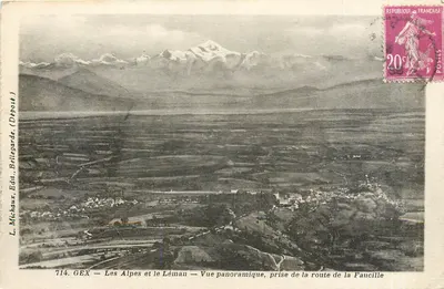 Gex — As Alpes e o Léman — Vista panorâmica, tirada da estrada da Faucille — L. Michaux, Edt. Bellegarde (D'tpost.)