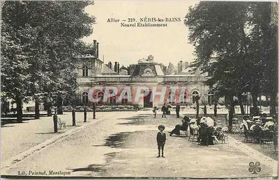 NÉRIS-les-BAINS — Novo Estabelecimento — Lib. Pointud, Montluçon