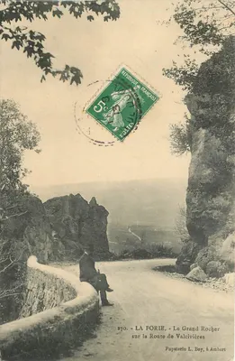 La Forie - O Grande Rocher na Estrada de Valcivières — Papeterie L. Boy, em Ambert