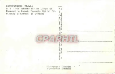 Constantine (Algérie) — Widok z lotu ptaka na Przełęczach Rhummel, Kasbah, Most Sidi M' Cid, Faubourg El-Kantara, Corniche — Éditions Adrien CARRIER - IMP. MACON - Villeneuve-sur-Lot — Rewers