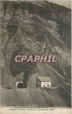 O Mont Charvin - Entrada do Túnel dos Arves — Galeria Cardinal, Chambéry, n°253