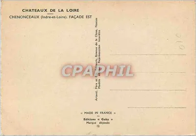 Kastele van de Loir — Chenonceaux (Indre-et-Loire), oostelijke gevel — Edities Gaby — Achterkant
