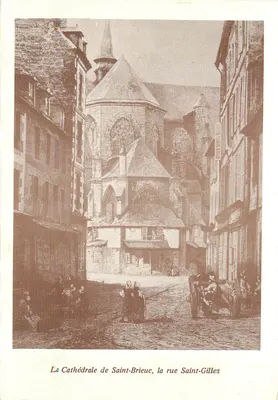 A Catedral de Saint-Brieuc, a rua Saint-Gilles