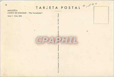 Mallorca - Costa de Miramar - 'Na Foradada' — Série II - N° 3008 — Éditeur J. Pujol i Mas — Verso