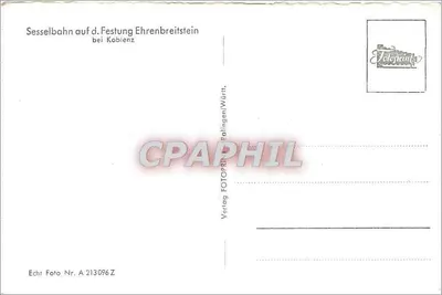Sessellbahn na Festung Ehrenbreitstein przy Koblenz — Wydawnictwo Fotoprint, Talingen/Württ., n° A 213096 Z — Rewers