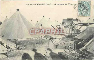 Camp de SISSONNE (Aisne) — Através das Tendas — Ruët irmãos, Sissonne (Aisne)