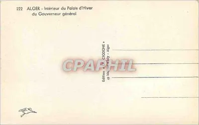 Algieria - Wnętrze Zimowego Pałacu Gubernatora — Wydawnictwo La Cigogne, Algier — Rewers