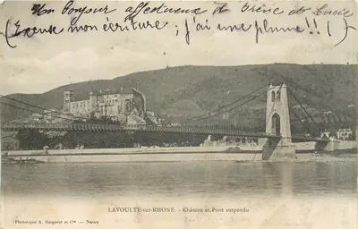 Lavoulte-sur-Rhône — Castelo e Ponte Suspensa — Fototipia A. Bergeret e Cie — Nancy