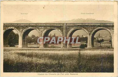 Viaduto do Caminho de Ferro perto de Saverne — Grand Geroldseck — editor Félix Luth, Strasbourg