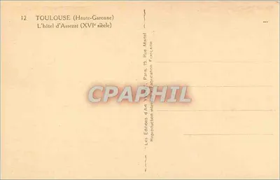 Toulouse (Haute-Garonne) — O hotel d'Assezat (século XVI) — Les Éditions d'Art VV, Paris — Verso