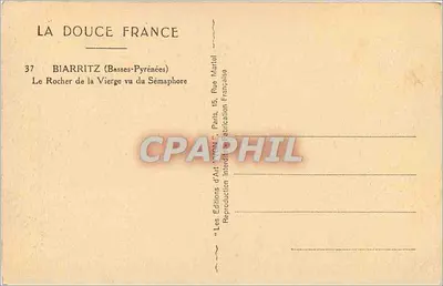 Biarritz (Basses-Pyrénées) — Le Rocher de la Vierge vu du Sémaphore — Les Éditions d'Art Français — Verso