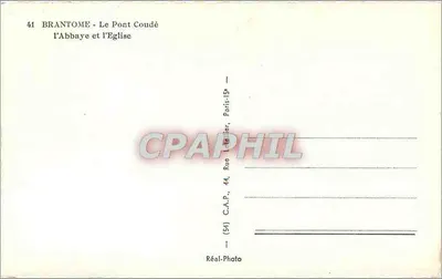 Brantôme - O Pont Coudé — a Abadia e a Igreja — Réal-Photo, Paris — Verso