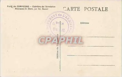 Monumento da Clairière da Armistice — Floresta de Compiègne — Edição Ed. Brandt — Verso