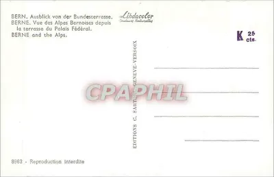 BERNE — Widok na Alpy Bernoises z tarasu Pałacu Federalnego — Wydawnictwo C. SARTOIR GENEVE — Rewers