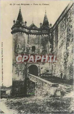 Grignan — Porta do Castelo — Edição Artidique T.L. Berrol & Ane BIX Artidie, n°46