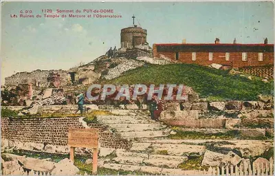 Cume do PUY-de-DOME — Ruínas do Templo de Mercúrio e o Observatório — G. D'O. n° 1128