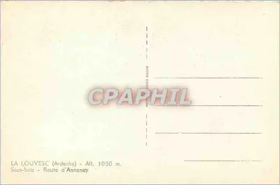 La Louvesc (Ardèche) - Las - Droga do Annonay - Wysokość 1050 m - Wydawca Cim — Rewers