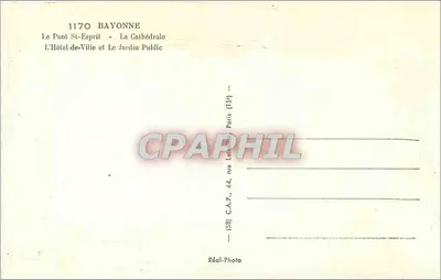Bayonne — Widok panoramiczny z katedrą, mostem Świętego Duchu i ogrodem publicznym — Réal-Photo, nr 1170 — Rewers