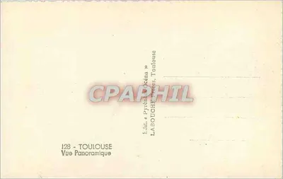 Vista panoramica di Toulouse — Ponte sospeso sulla Garonne — Editore Labouché, n°128 — Verso