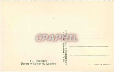 Square i Donjon Kapituły — Toulouse — Wydawca Labouche Frères — Rewers