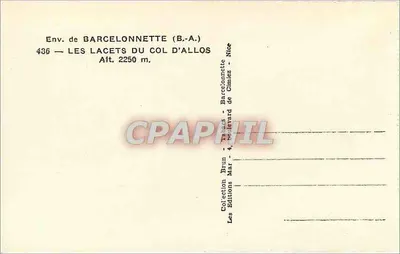 Les Lacets du Col d'Allos — Okolice Barcelonnette (B.-A.) — Kolekcja Brun, Wydawnictwo Brun, Boulevard Maréchal de Lattre de Tassignano, Nice — Rewers