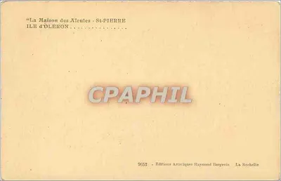 Dom Starszych — St-Pierre — Wyspa Oléron — Wydawnictwo Artystyczne Raymond Bergevin — Rewers