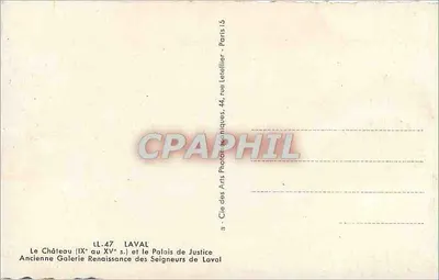 Laval — Zamek (IX do XVe w.) i Pałac Sądowy — Stara pocztówka — Cie des Arts Photographiques, 44, rue Letellier, Paryż 15 — Rewers