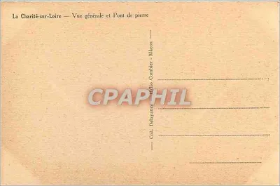 La Charité-sur-Loire — Vista generale e Ponte di pietra — Editore Combier, Mâcon — Verso