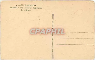 Marrakech — Tumba dos Sultões Saadianos — Le Mirab — As Edições de Arte Félix Marrakech — Verso