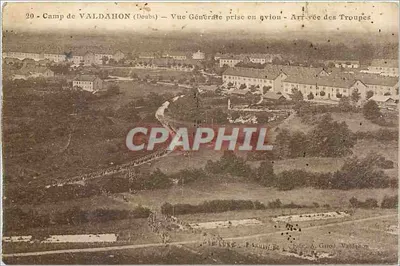 Campo de VALDAHON (Doubs) — Vista Geral tirada de avião — Chegada das Tropas — Ed. A. Girod, Valdahon