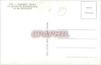 Luchon (H-G) — Plateau Superbagnères widziane z Montauban — Wyd. JOVE, Interd. — Rewers